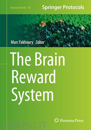 fakhoury marc (curatore) - the brain reward system