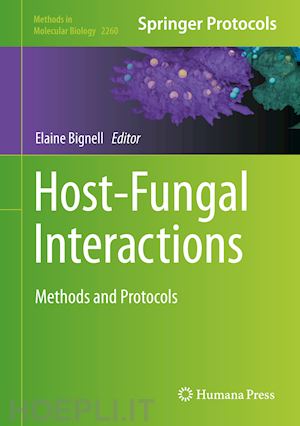 bignell elaine (curatore) - host-fungal interactions