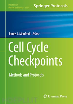 manfredi james j. (curatore) - cell cycle checkpoints