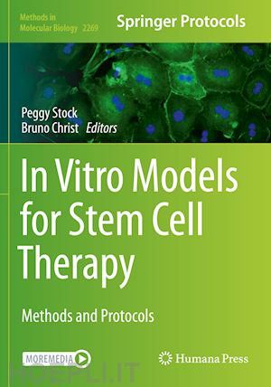 stock peggy (curatore); christ bruno (curatore) - in vitro models for stem cell therapy