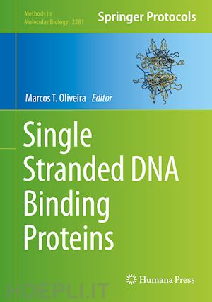 oliveira marcos t. (curatore) - single stranded dna binding proteins
