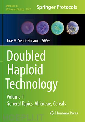 segui-simarro jose m. (curatore) - doubled haploid technology
