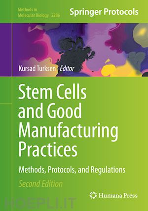 turksen kursad (curatore) - stem cells and good manufacturing practices