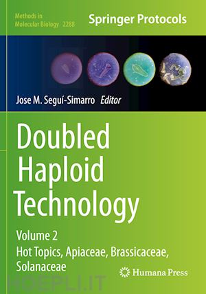 segui-simarro jose m. (curatore) - doubled haploid technology