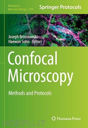 brzostowski joseph (curatore); sohn haewon (curatore) - confocal microscopy