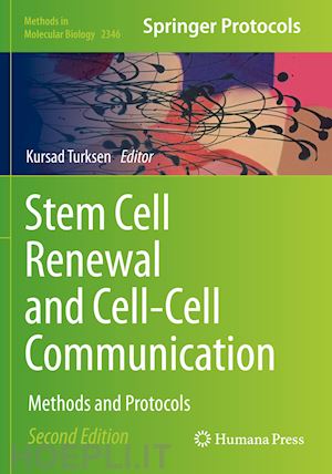 turksen kursad (curatore) - stem cell renewal and cell-cell communication