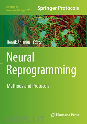 ahlenius henrik (curatore) - neural reprogramming