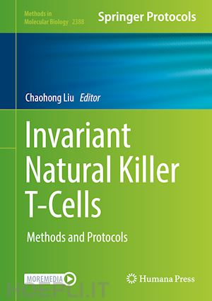 liu chaohong (curatore) - invariant natural killer t-cells