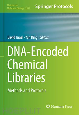 israel david (curatore); ding yun (curatore) - dna-encoded chemical libraries
