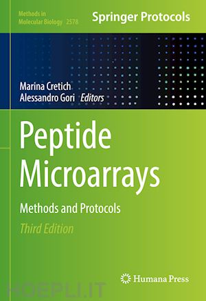 cretich marina (curatore); gori alessandro (curatore) - peptide microarrays