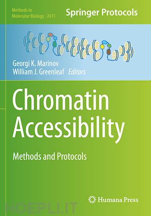 marinov georgi k. (curatore); greenleaf william j. (curatore) - chromatin accessibility