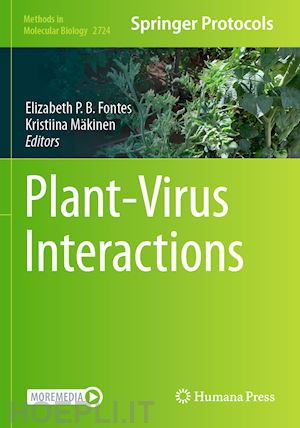 fontes elizabeth p.b. (curatore); mäkinen kristiina (curatore) - plant-virus interactions