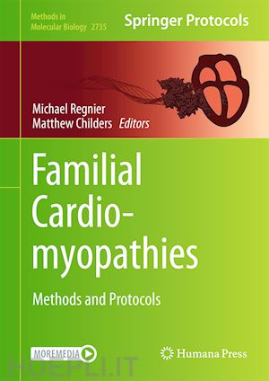 regnier michael (curatore); childers matthew (curatore) - familial cardiomyopathies