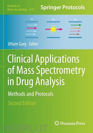 garg uttam (curatore) - clinical applications of mass spectrometry in drug analysis