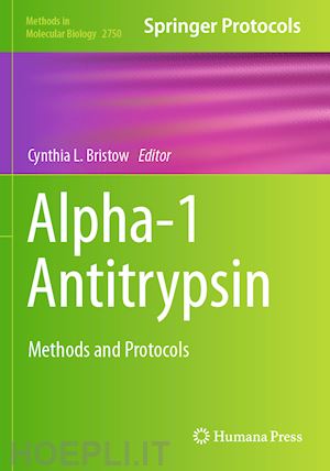 bristow cynthia l. (curatore) - alpha-1 antitrypsin