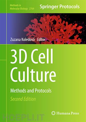 sumbalova koledova zuzana (curatore) - 3d cell culture