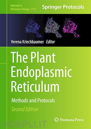 kriechbaumer verena (curatore) - the plant endoplasmic reticulum
