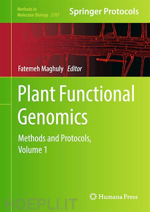 maghuly fatemeh (curatore) - plant functional genomics