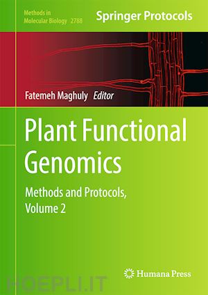 maghuly fatemeh (curatore) - plant functional genomics