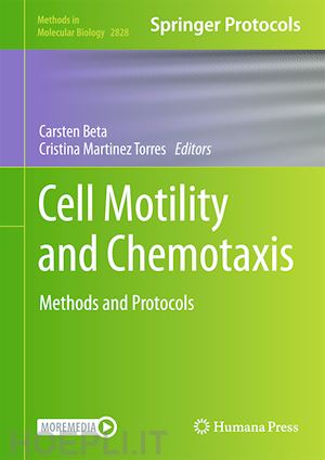 beta carsten (curatore); martinez-torres cristina (curatore) - cell motility and chemotaxis