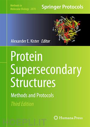 kister alexander e. (curatore) - protein supersecondary structures