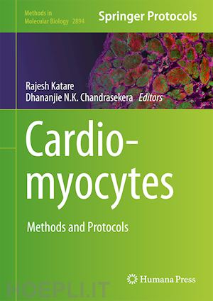 chandrasekera dhananjie n.k. (curatore); katare rajesh (curatore) - cardiomyocytes