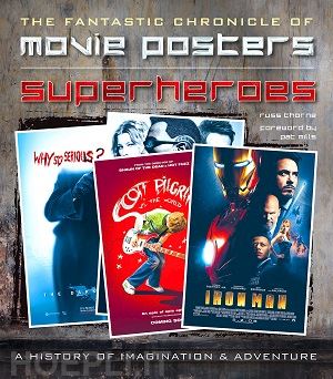 thorne russ - the fantastic chronicle of movie posters - superheroes