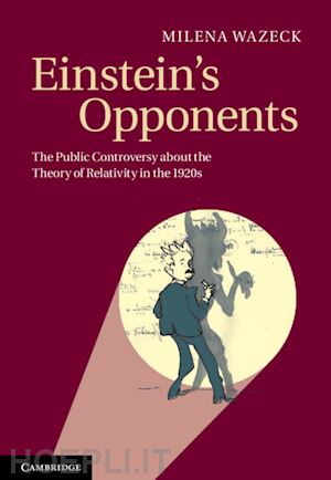 wazeck milena - einstein's opponents