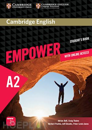 doff adrian; thaine craig; puchta herbert - cambridge english empower. level a2 student's book with online assessment and pr