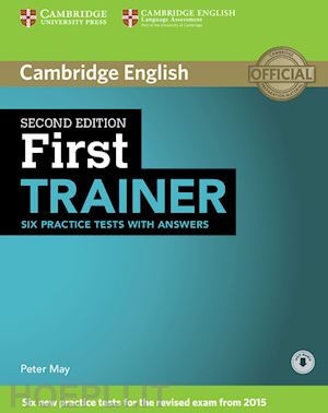 may peter - cambridge first trainer - six practice tests with answer and audio