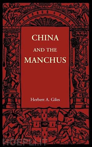 giles herbert a. - china and the manchus