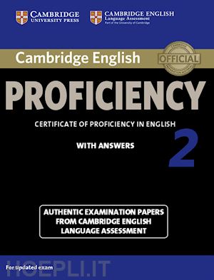 aa.vv. - cambridge english practice tests: proficiency. student's book with answers