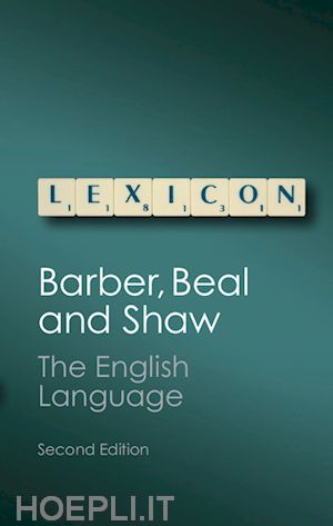 barber charles; beal joan; shaw philip - the english language