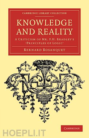 bosanquet bernard - knowledge and reality