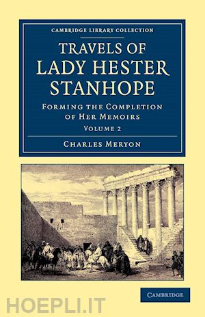 meryon charles lewis - travels of lady hester stanhope