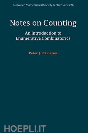 cameron peter j. - notes on counting: an introduction to enumerative combinatorics