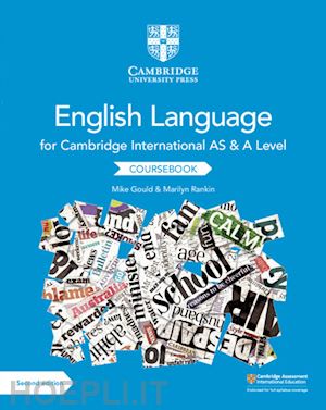 gould mike; rankin marilyn - cambridge international as and a level english language coursebook