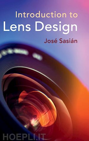 sasián josé - introduction to lens design