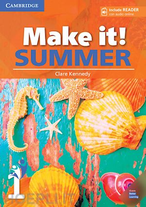 kennedy clare; anderson peter - make it summer 1