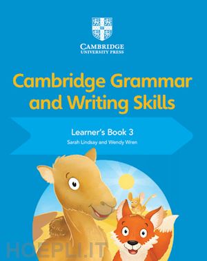 lindsay sarah; wren wendy - cambridge grammar and writing skills learner's book 3