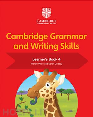 lindsay sarah; wren wendy - cambridge grammar and writing skills learner's book 4