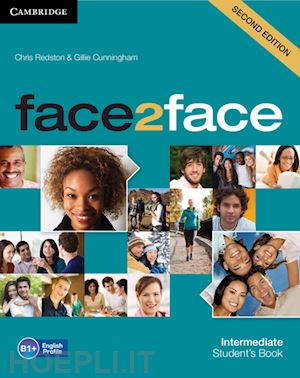 redston chris; cunningham gillie - face2face intermediate - student's book