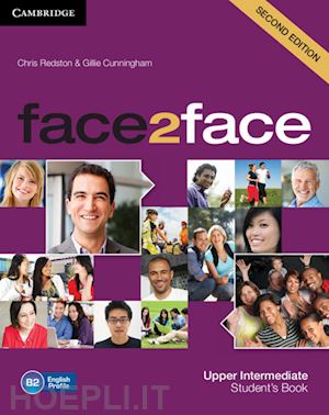 redston chris; cunningham gillie - face2face upper intermediate - student's book.