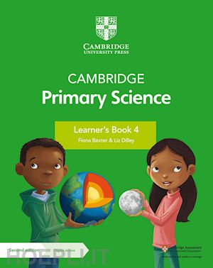 board jon; cross alan; baxter fiona - cambridge primary science. stage 4. learner's book. per la scuola elementare. co