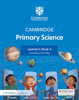 board jon; cross alan; baxter fiona - cambridge primary science. stages 6. learner's book. per la scuola elementare. con contenuto digitale per accesso online