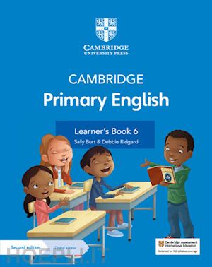  - cambridge primary english. learner's book. per la scuola media. con contenuto digitale per accesso online. vol. 6