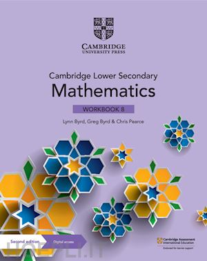 jones mary - cambridge lower secondary mathematics. stages 8. workbook. per le scuole superio