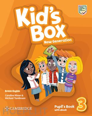 nixon caroline; tomlinson michael - kid's box new generation level 3 - pupil's book with ebook