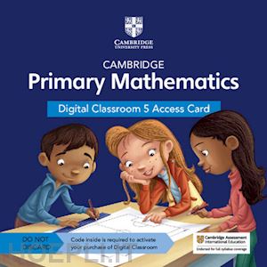  - cambridge primary mathematics. stages 1- 6. per le scuole superiori. con e-book. con espansione online