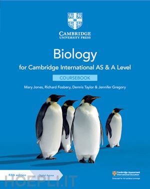 jones mary; fosbery richard; taylor dennis; gregory jennifer - cambridge international as & a level biology coursebook with digital access (2 years)